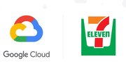 コンビニ王者セブンがクラウド本格活用、グーグルのサービスを採用した理由