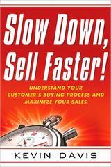 モノを売るには、急がば回れ！<br />『ゆっくりと、素早く物を売る方法～顧客の購買心理を知り尽くし大幅に売上げを伸ばす方法』