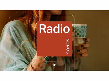 Sonos、独自のラジオストリーミングサービス「Sonos Radio」発表