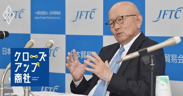 伊藤忠・岡藤会長「きれいごとだけではなんともならん」、日本貿易会トップ就任で激白！中東情勢や資源ビジネスへの思い