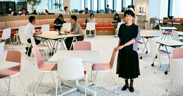 新しい価値創造のために求められる“集う場”。｢行きたくなる」オフィスの姿を考える
